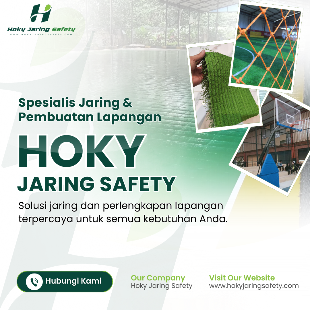 Hoky Jaring Safety | Jaring & Pembuatan Lapangan Bekasi